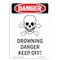 Signmission Safety Sign, OSHA Danger, 7" Height, Drowning Danger Keep Off!, Portrait OS-DS-D-57-V-1653 - alternate 1